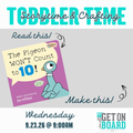 Wed. 9.23 @ 9:00 Toddler Time: Storytime & Crafting