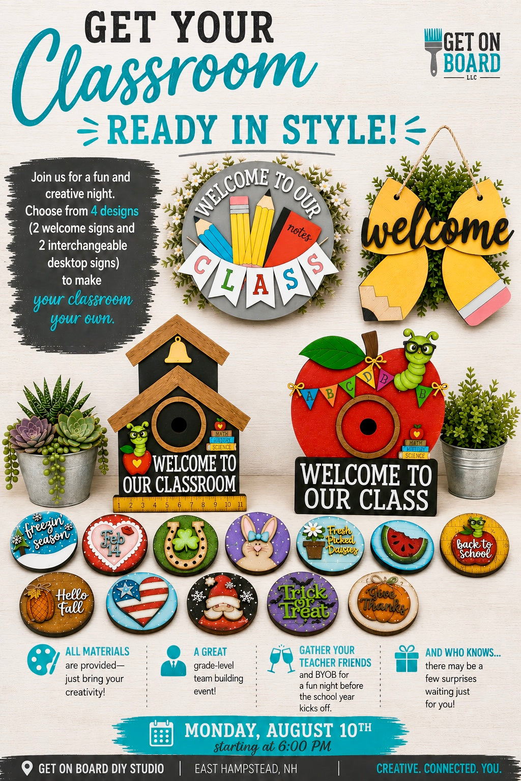 Get Your Classroom Ready in Style- a workshop for Teachers- Monday, 8/10 @ 6:00