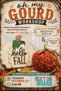 Oh My Gourd Workshop - Thursday, 9/24 @ 6:30pm
