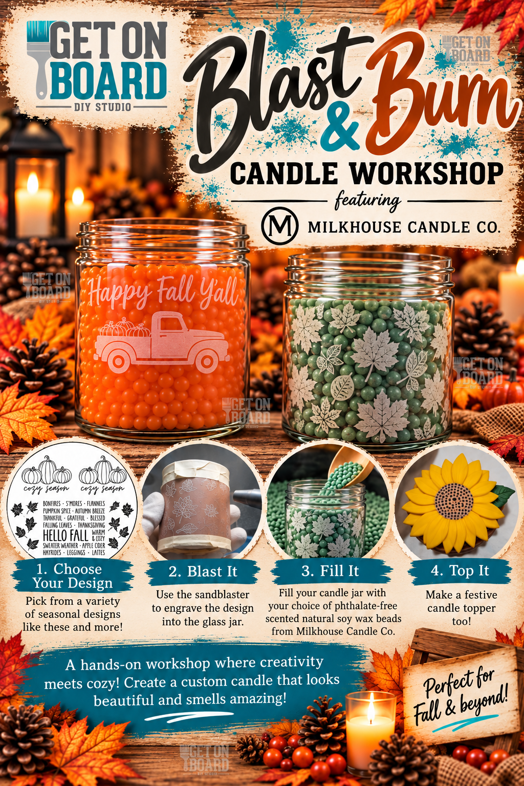 Blast & Burn- sandblast & candle experience workshop - Thurs. 10.29 @ 6:30